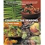 Coloring the Seasons: A Cook's Guide