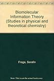 Biomolecular information theory