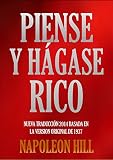 PIENSE Y HÁGASE RICO. Nueva traducción basada en la versión original de 1937. (Timeless Wisdom Collection nº 56) (Spanish Edition)