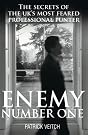 Enemy Number One...