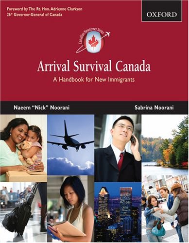 Arrival Survival Canada: A Handbook for New Immigrants