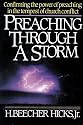 Preaching Through a Storm: Confirming the Power of Preaching in the Tempest of Church Conflict