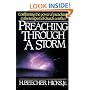 Preaching Through a Storm: Confirming the Power of Preaching in the Tempest of Church Conflict