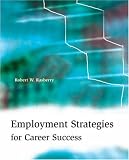 Employment Strategies for Career Success
