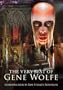 The Very Best of Gene Wolfe [signed jhc]