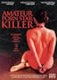 Amateur Porn Star Killer