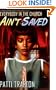Everybody in the Church Ain't Saved