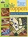 Table Toppers: Celebrating the Great Outdoors