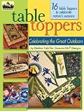 Granola Girl Designs Table Toppers: Celebrating the Great Outdoors (Granola Girl Designs) (Granola Girl Designs)