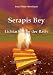 Serapis Bey: Lichtarbeit an der Basis