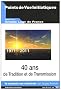 Points de Vue Initiatiques, N� 160, Juin 2011 : 40 ans de tradition et de transmission (1971-2011)