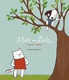 Alex And Lulu : Two Of A Kind