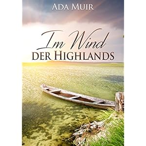 Im Wind der Highlands