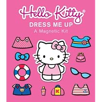 Hello Kitty: Dress Me Up: A Magnetic Kit
