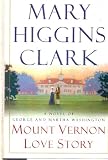 Mount Vernon Love Story