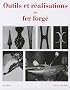 Outils et r�alisations en fer forg� : Edition fran�ais-anglais-allemand