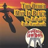 The Other Man in Black (The Ballad of Dale Earnhardt)