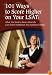 101 Ways to Score Higher on Your LSAT: What You Need to Know About the Law School Admission Test Explained Simply