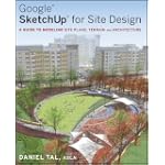 Google SketchUp for Site Design