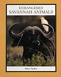 Endangered Savannah Animals (Endangered Animals)