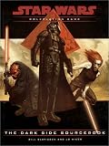 The Dark Side Sourcebook (Star Wars Roleplaying Game) The Dark Side Sourcebook (Star Wars Roleplaying Game)