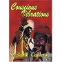 Conscious Vibrations