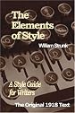 The Elements of Style: A Style Guide for Writers