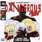 Don't Try This at Home by Dangerous Crew