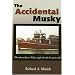 The Accidental Musky