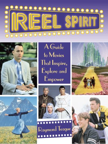 reel spirit a guide to movies that inspire explore and empower