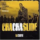 Cha Cha Slide