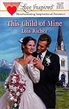 This Child of Mine (Love Inspired, No 59)