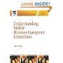 Understanding Mobile Human-Computer Interaction: A Psychological Perspective (Information Systems Series (ISS))