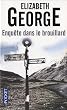 Enqu�te dans le brouillard