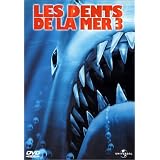 Les Dents de la mer 3par Dennis Quaid