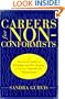 Careers for Nonconformists: A Practical Guide to Finding and Developing a Career Outside the Mainstream