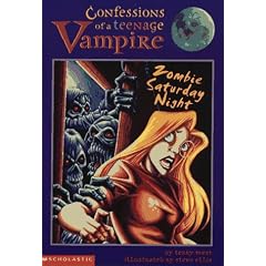Zombie Saturday Night (Confessions of a Teenage Vampire)