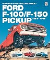 Ford F-100/F-150, 1953-1996: America's Best Selling Truck