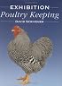 Exhibition Poultry Keeping