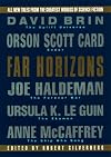 Far Horizons: All New Tales from the Greatest Worlds of Science Fiction