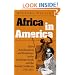 Africa in America: Slave Acculturation and Resistance in the American South and the British Caribbean, 1736-1831 (Blacks in the New World)