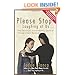 Please Stop Laughing at Us . . .: One Survivor's Extraordinary Quest to Prevent School Bullying