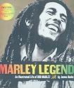 Marley Legend: An Illustrated Life of Bob Marley