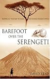 Barefoot over the Serengeti