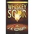 Whiskey Sour - A Thriller (Jacqueline "Jack" Daniels Mysteries Book 1)
