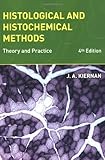 Histological and histochemical methods : theory and practice