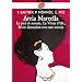 Arria Marcella: Le pied de momie - La V�nus d'Ille - Petite discussion avec une momie