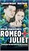 William Shakespeare s Romeo and Juliet