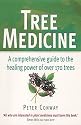 Tree Medicine: A Comprehensive Guide to the Healing Power of Over 170 Trees