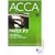 ACCA - F3 Financial Accounting (UK): Text: Study Text